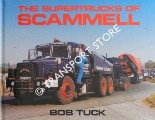 Book cover of The Supertrucks of Scammell  by TUCK, Bob 